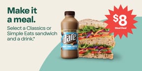 Meal Deal: Sandwich & Drink $8